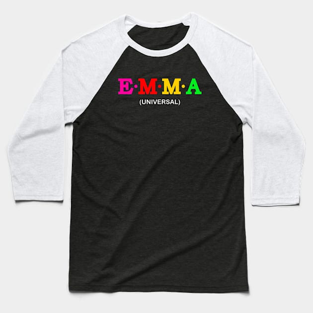 Emma - Universal. Baseball T-Shirt by Koolstudio